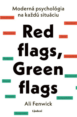 Red flags, Green flags (Ali Fenwick)