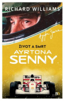 Život a smrt Ayrtona Senny (Richard Williams)