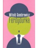 Ferdydurke (Witold Gombrowicz)