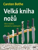 Velká kniha nožů (Carsten Bothe)