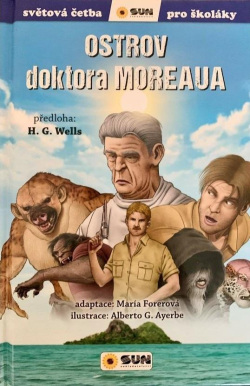 Ostrov doktora Moreaua - Světová četba pro školáky (H. G. Wells)