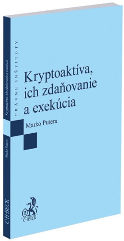 Kryptoaktíva, ich zdaňovanie a exekúcia (Marko Putera)