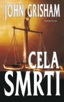 Cela smrti (John Grisham)