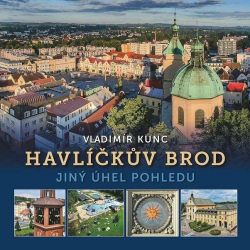 Havlíčkův Brod - Jiný úhel pohledu (Vladimír Kunc)