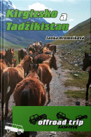 Kirgizsko a Tadžikistan (Janka Hromníková)