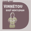 Vinnetou - Rudý gentleman  (audiokniha) (Karl May)