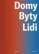 Domy, byty, lidi (Eugen Liška, Vojtěch Veškrna)