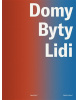 Domy, byty, lidi (Eugen Liška, Vojtěch Veškrna)