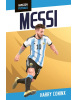 Hviezdy futbalu: Messi (Harry Coninx)