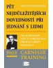 Pět nejdůležitějších dovedností při jednání s lidmi (Dale Carnegie)