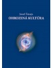 Ohrozená kultúra (Josef Šmajs)