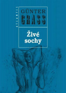 Živé sochy (Günter Grass)