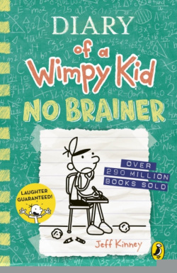 Diary of a Wimpy Kid: No Brainer (Book 18) (Jeff Kinney)