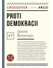 Proti demokracii (Jason Brennan)