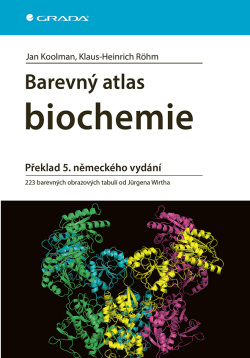 Barevný atlas biochemie (Koolman Jan, Röhm Klaus-Heinrich)