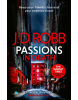 Passions in Death: An Eve Dallas thriller (In Death 59) (J. D. Robb)