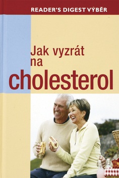 Jak vyzrát na cholesterol (Reader´s Digest výběr)