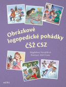 Obrázkové logopedické pohádky ČŠŽ CSZ (Magdalena Navrátilová)