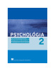 Psychológia 2 pre SPgŠ, PaSA, PaKA a 2. ročník ŠO učiteľstvo pre materské školy a vychovávateľstvo (Zelinová M., Zelina M.)