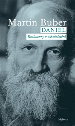 Daniel. Rozhovory o uskutečnění (Martin Buber)