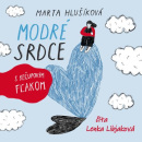 Modré srdce s kečupovým fľakom (Audiokniha) (Marta Hlušíková)