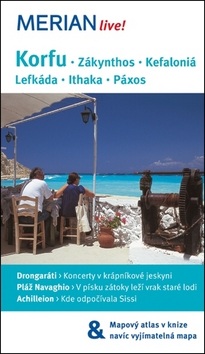 Korfu, Zákynthos, Kefaloniá, Lefkáda, Ithaka, Páxos (Konrad Dittrich)