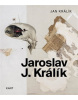 Jaroslav J. Králík (Jan Králík)