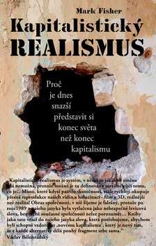 Kapitalistický realismus (Mark Fisher)