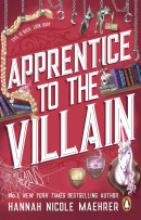 Apprentice to the Villain (Hannah Nicole Maehrer)