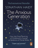 The Anxious Generation (Jonathan Haidt)