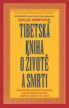 Tibetská kniha o životě a smrti (1. akosť) (Sogjal-rinpočhe)