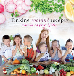 Tinkine rodinné recepty (1. akosť) (Tinka Karmažín)