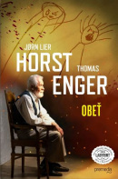 Obeť (1. akosť) (Jorn Lier Horst, Thomas Enger)