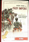 Pády impérií (1. akosť) (Jakub Drábik, Branislav Kovár)