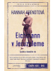 Eichmann v Jeruzaleme (1. akosť) (Hannah Arendtová)