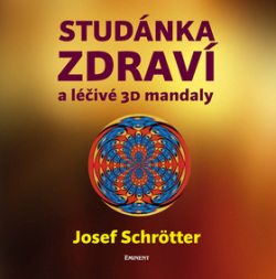 Studánka zdraví a léčivé 3D mandaly (1. akosť) (Josef Schrötter)