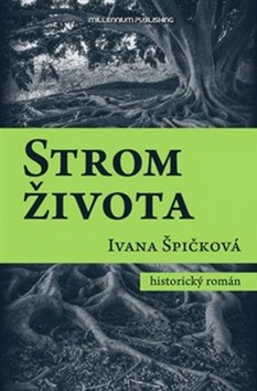 Strom života (1. akosť) (Ivana Špičková)