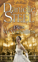 Ples vo Versailles (Danielle Steel)