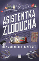 Asistentka Zloducha (Hannah Nicole Maehrer)