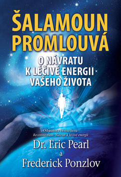 Šalamoun promlouvá (1. akosť) (Eric Pearl; Frederick Ponzlov)