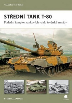 Střední tank T-80 (Steven J. Zaloga)