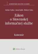 Zákon o Slovenskej informačnej službe (Adrián Vaško; Juraj Kulik; Róbert Čuha)