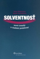 Solventnosť. Nové trendy v riadení poisťovní (Anna Majtánová, Ingrid Vachálková)