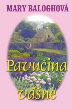 Pavučina vášne (Mary Baloghová)