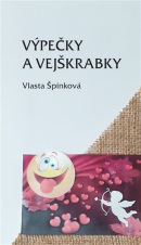 Výpečky a vejškrabky (Vlasta Špinková)