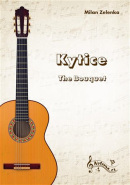 Kytice/Bouquet (Martin Zelenka)