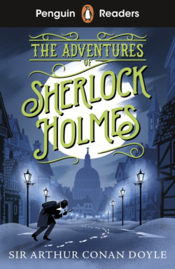 Penguin Readers Level 4: The Adventures of Sherlock Holmes (ELT Graded Reader) (Arthur Conan Doyle)