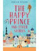 The Happy Prince and Other Stories (Oscar Wilde)