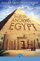 Tales of Ancient Egypt (Roger Lancelyn Green)