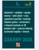 Zákony I/B 2025 Účetní zákony - Účetnictví, o cenách, platební styk, oceňování majetku, archivnictví a spisová služba, celní zákon